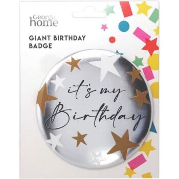 George Home Giant Badge It'S My Birthday